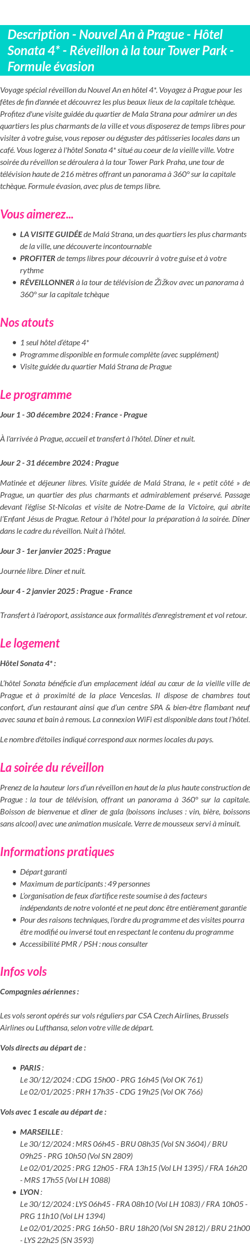Détails du séjour