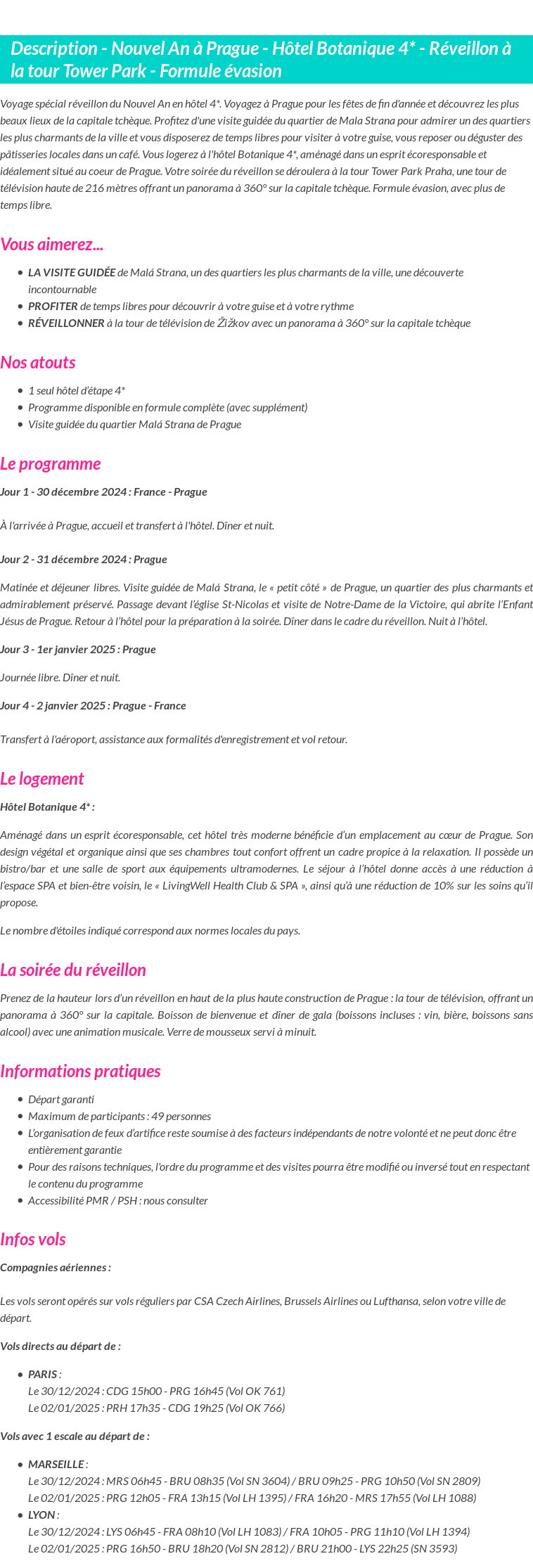 Détails du séjour