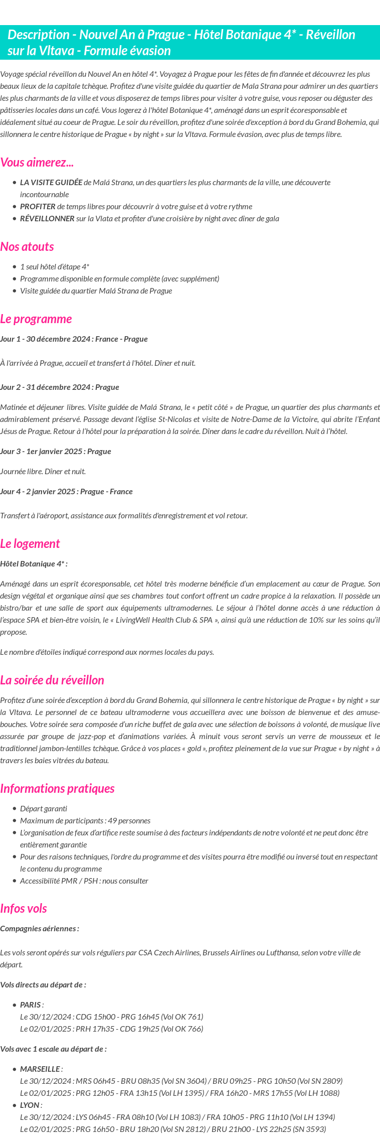 Détails du séjour