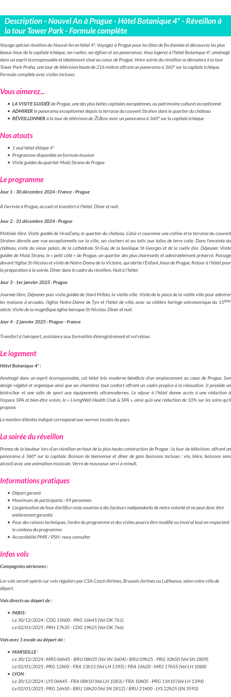 Détails du séjour