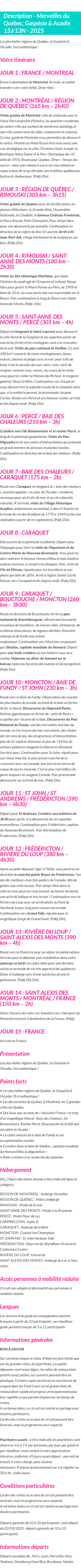 Détails du séjour