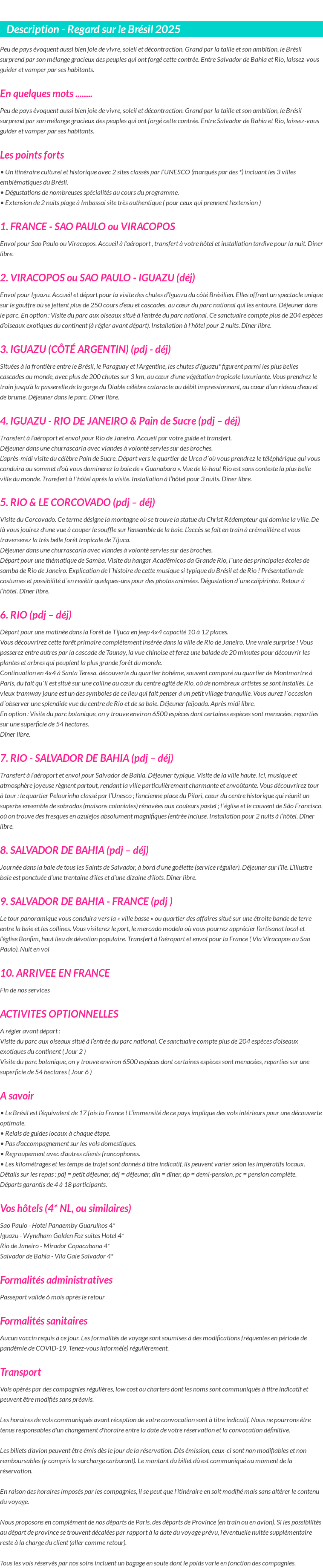 Détails du séjour