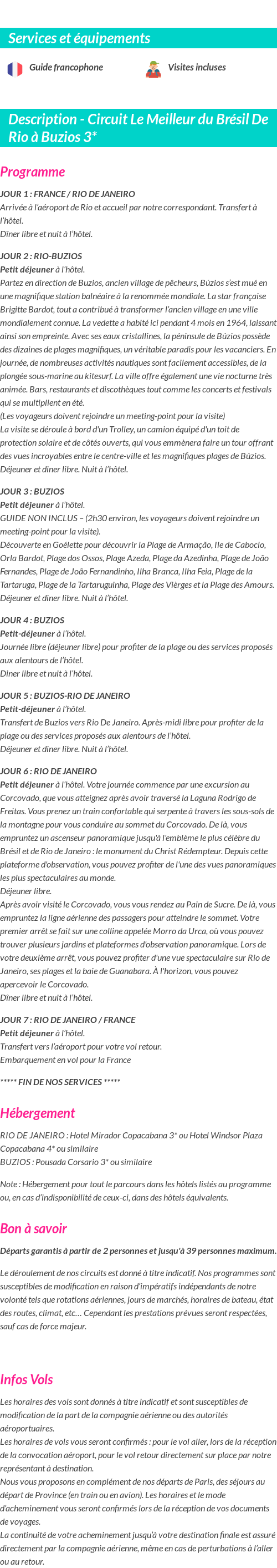 Détails du séjour