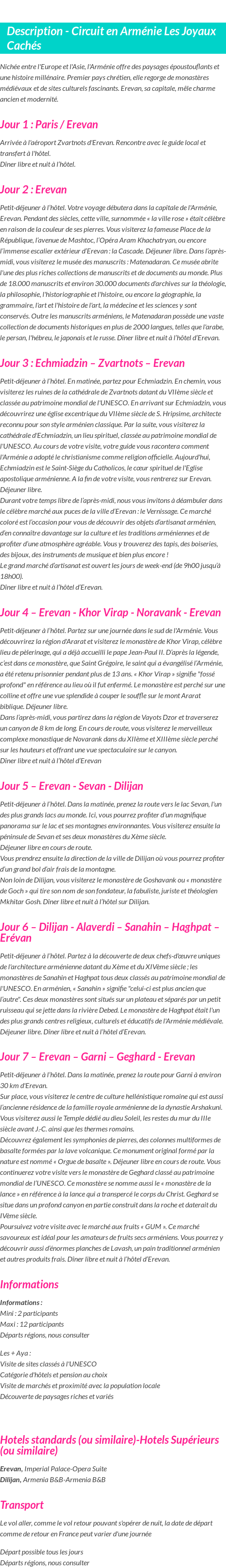 Détails du séjour