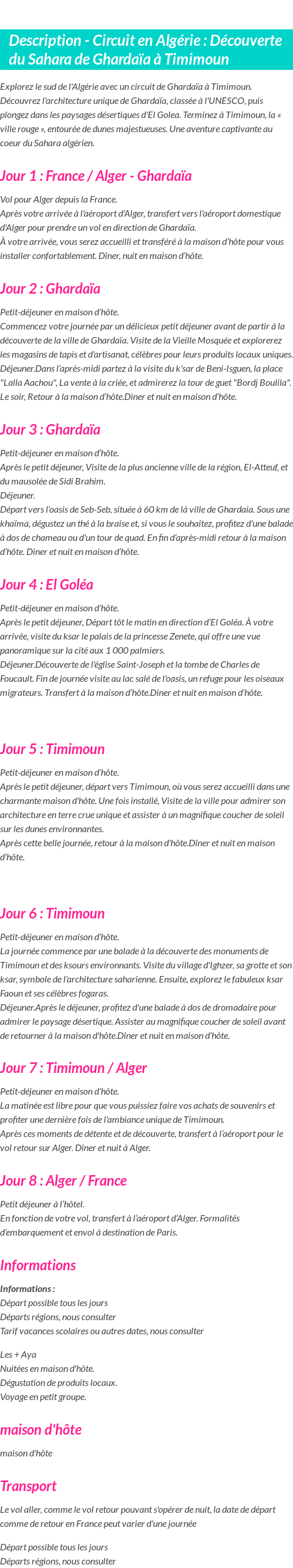 Détails du séjour