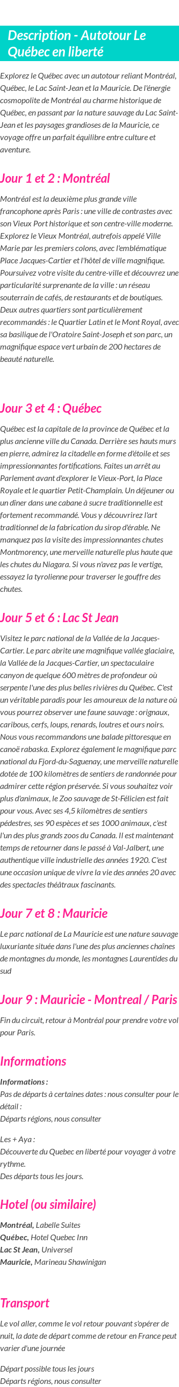 Détails du séjour