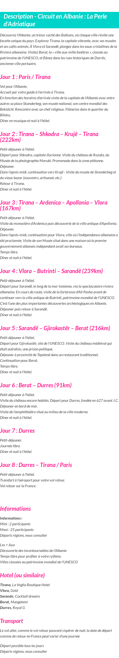 Détails du séjour