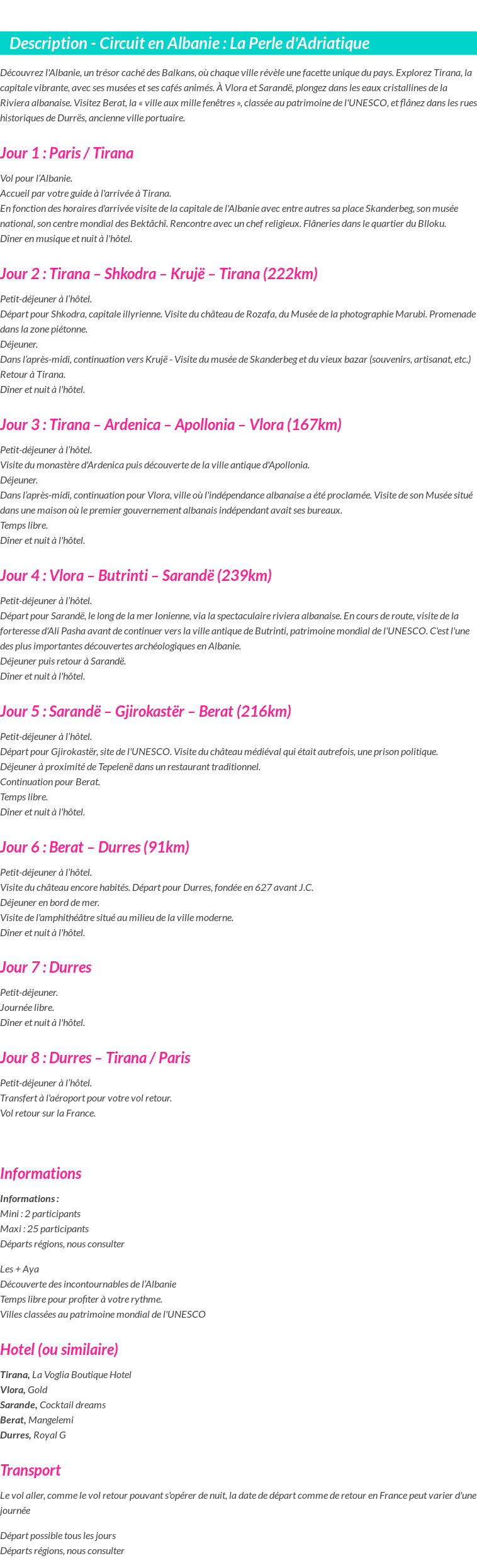 Détails du séjour
