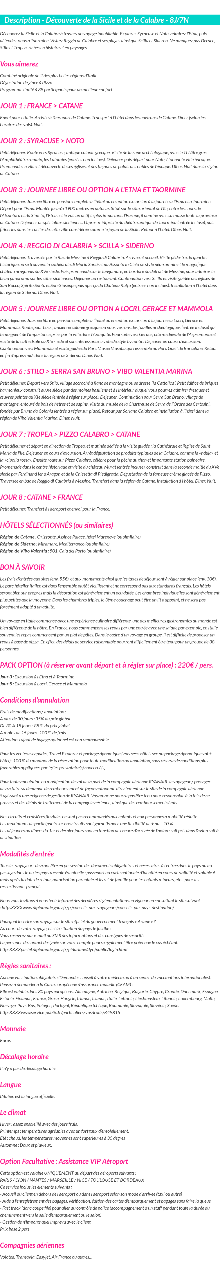 Détails du séjour