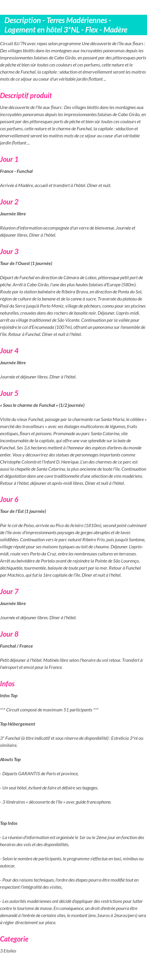 Détails du séjour