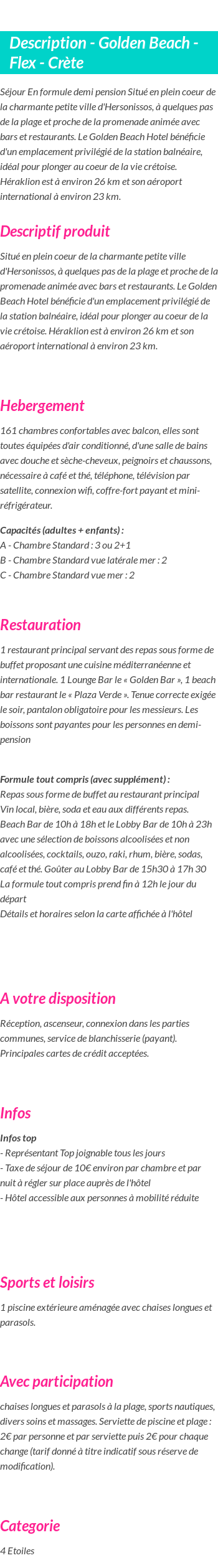 Détails du séjour