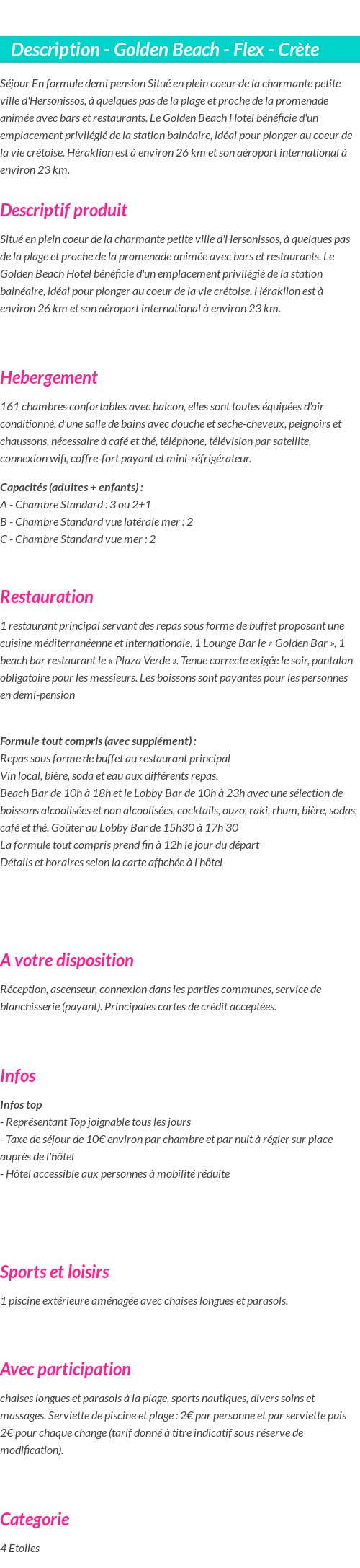 Détails du séjour