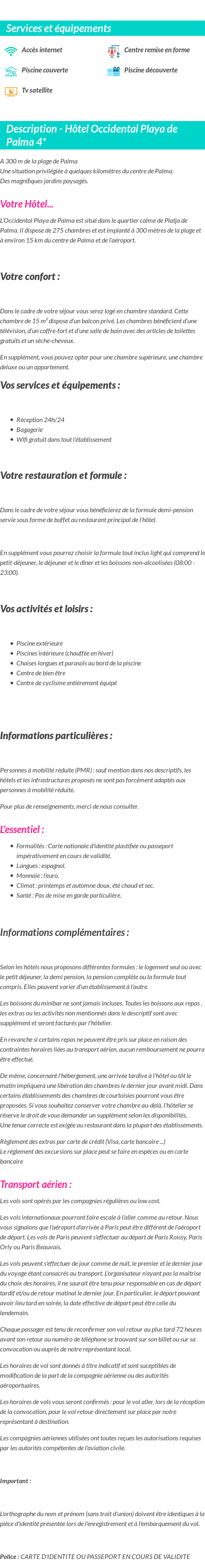 Détails du séjour