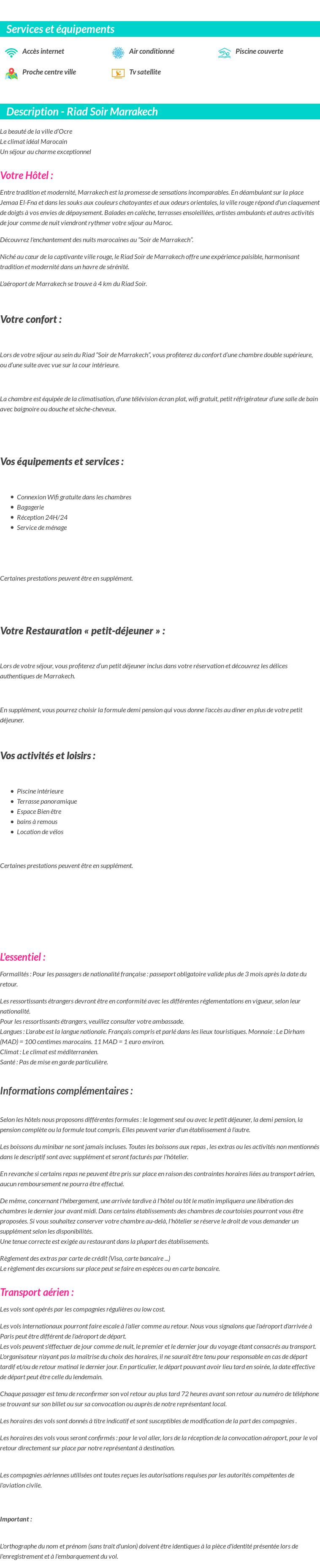 Détails du séjour