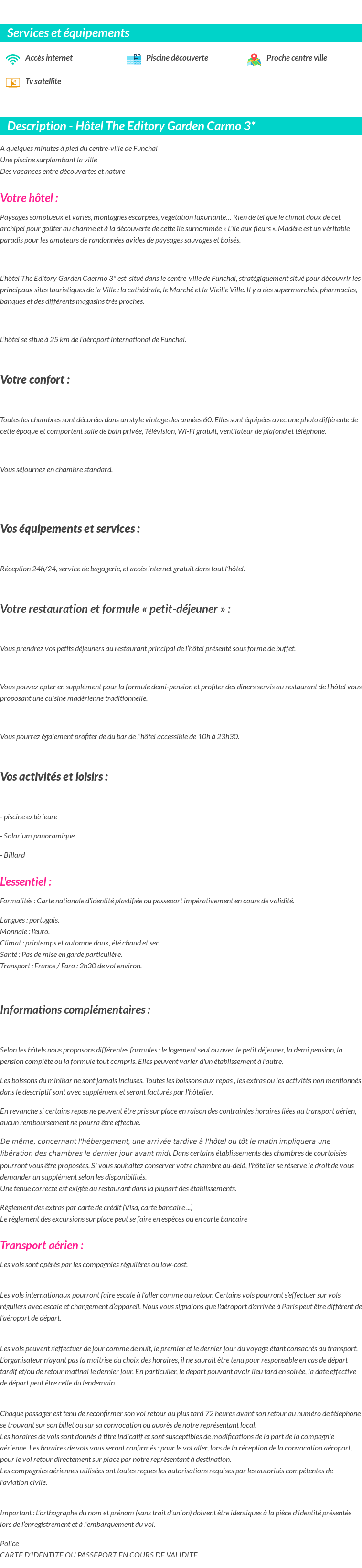 Détails du séjour