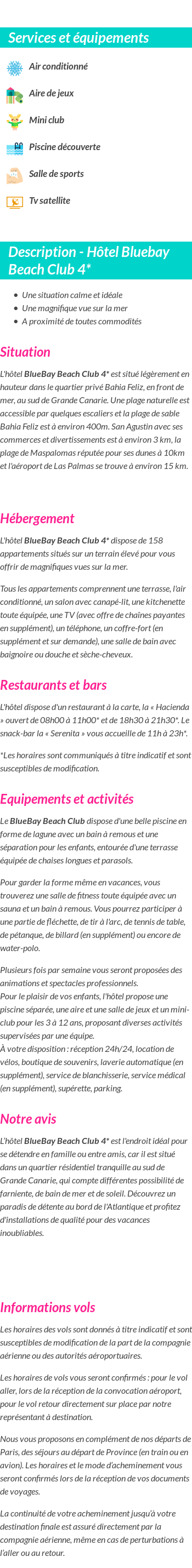 Détails du séjour