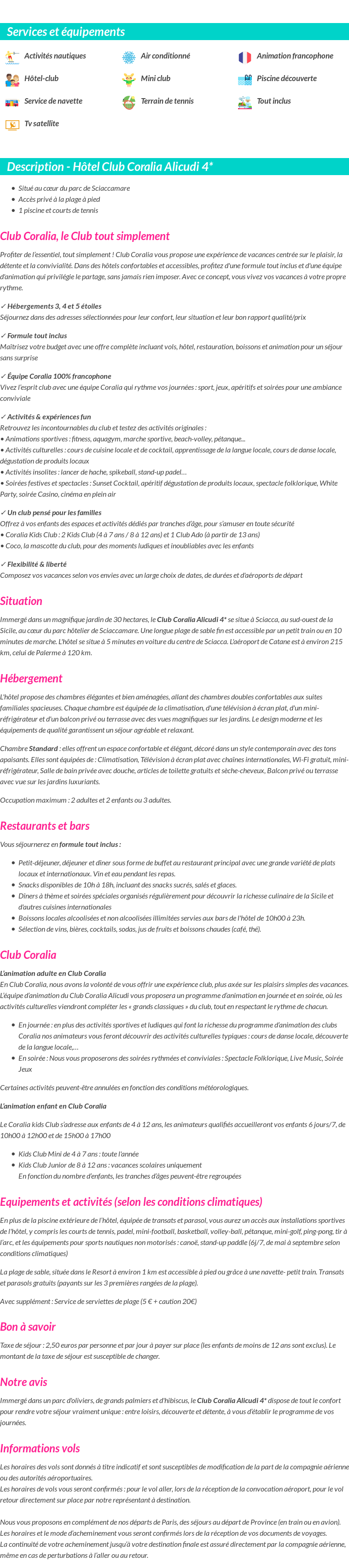 Détails du séjour