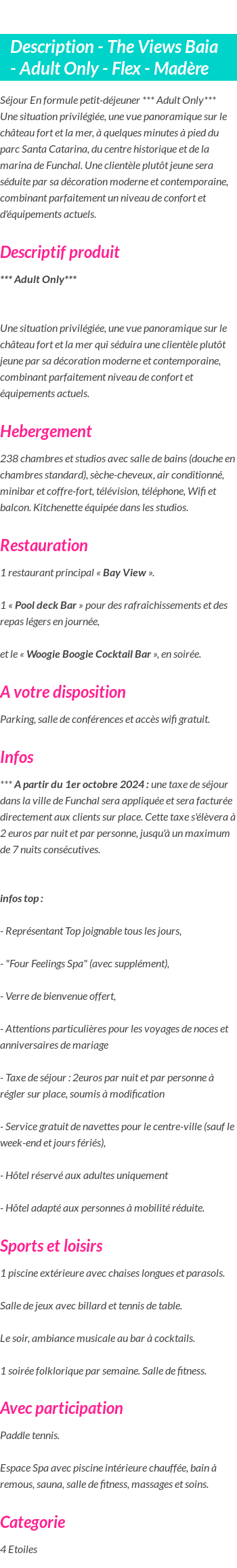 Détails du séjour