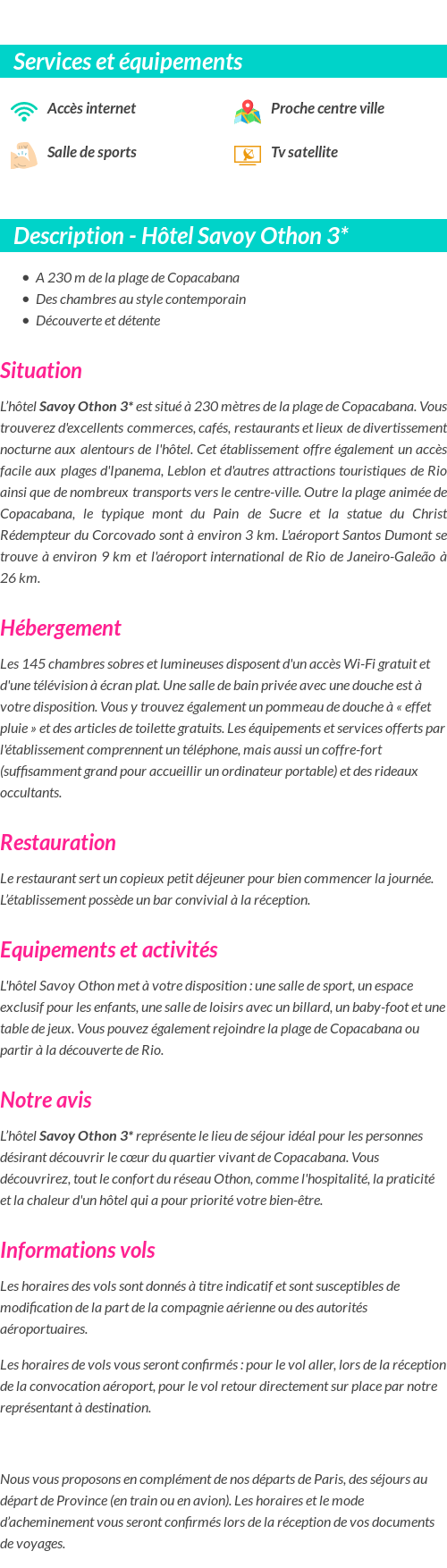 Détails du séjour