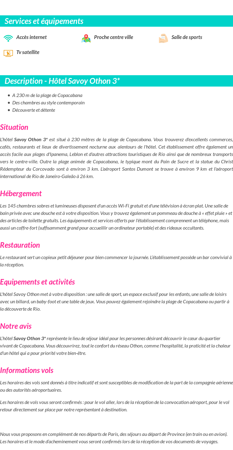 Détails du séjour