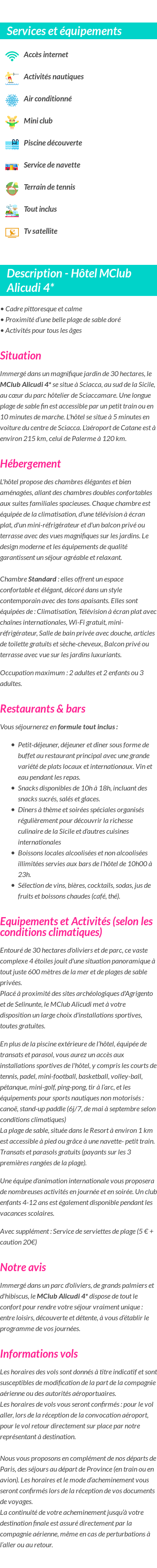 Détails du séjour