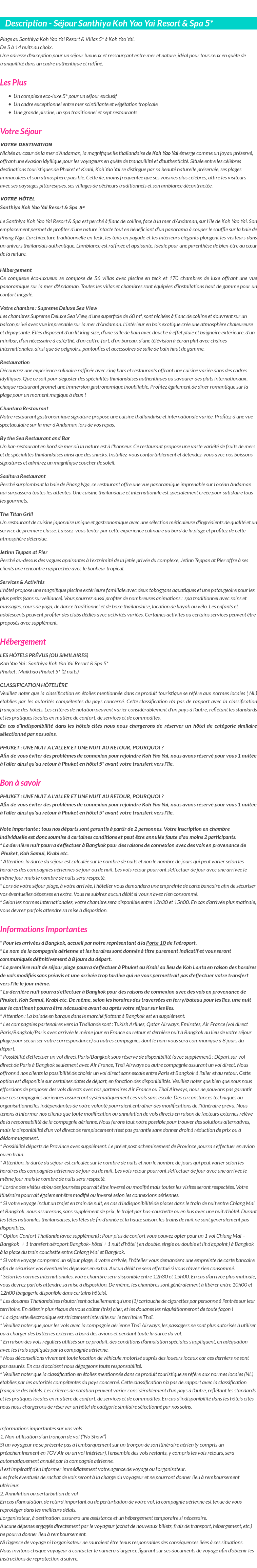 Détails du séjour