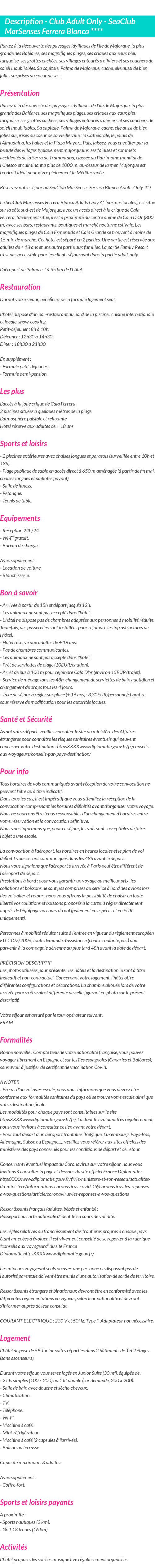 Détails du séjour