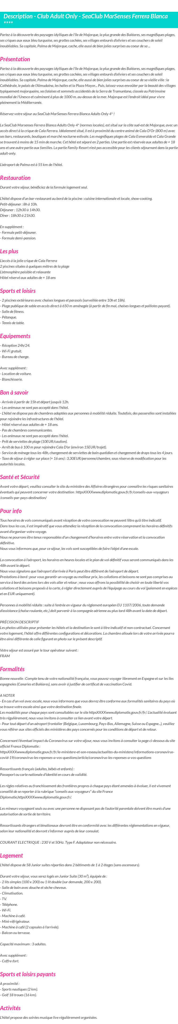 Détails du séjour