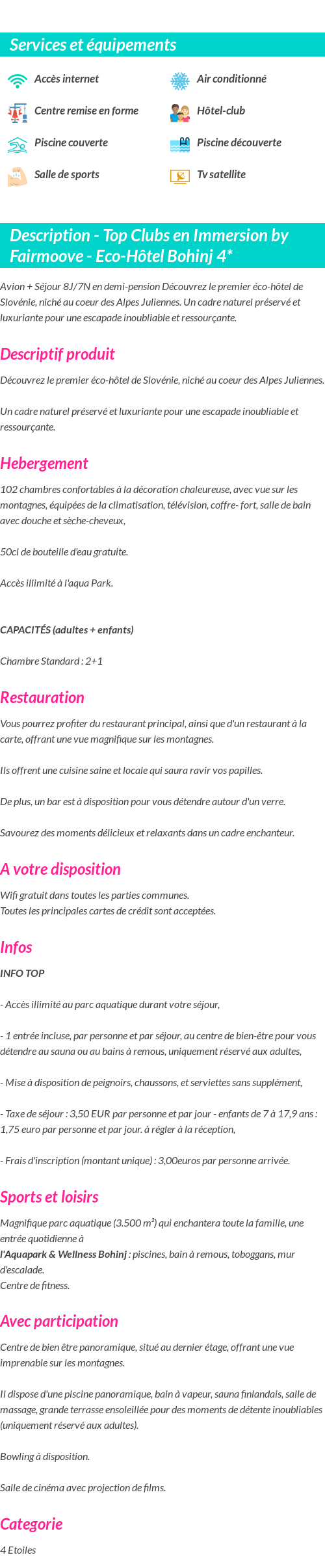 Détails du séjour
