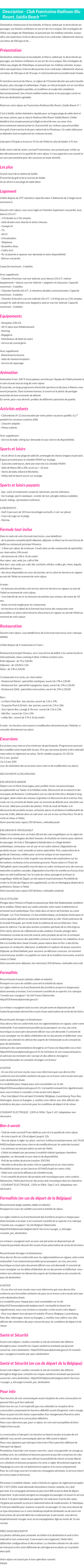 Détails du séjour