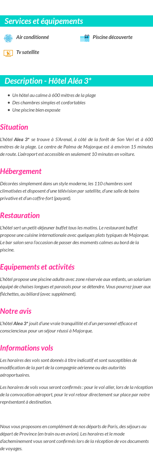 Détails du séjour