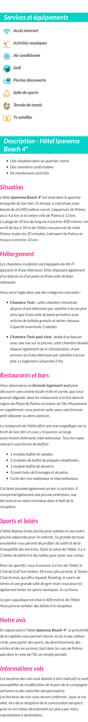 Détails du séjour