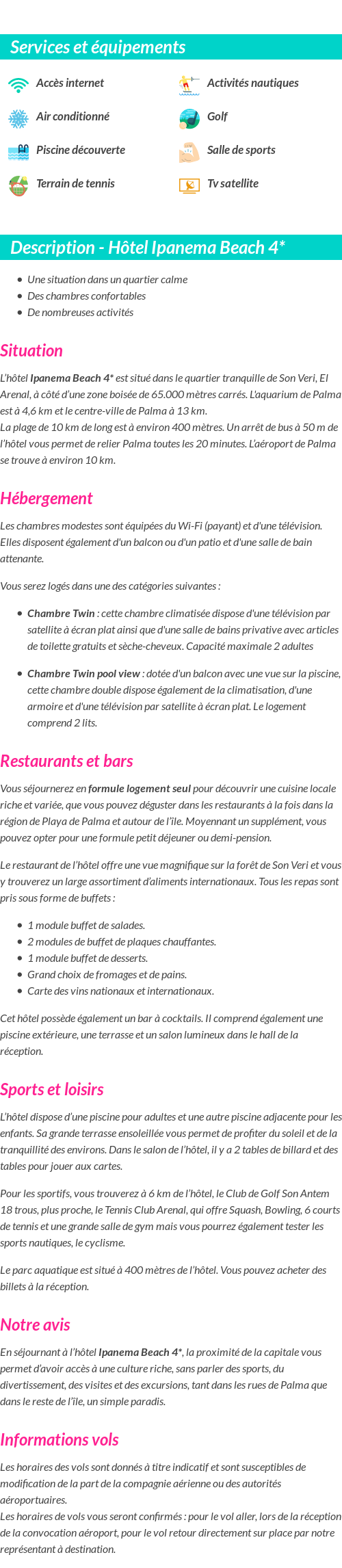 Détails du séjour