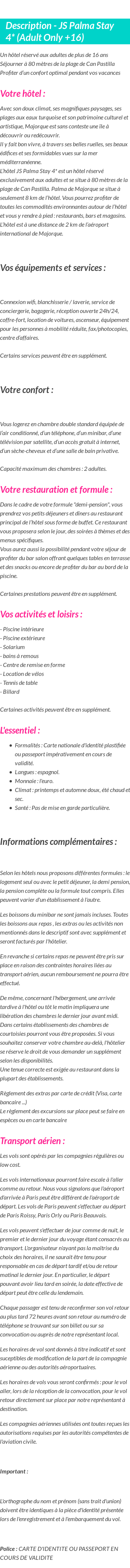 Détails du séjour