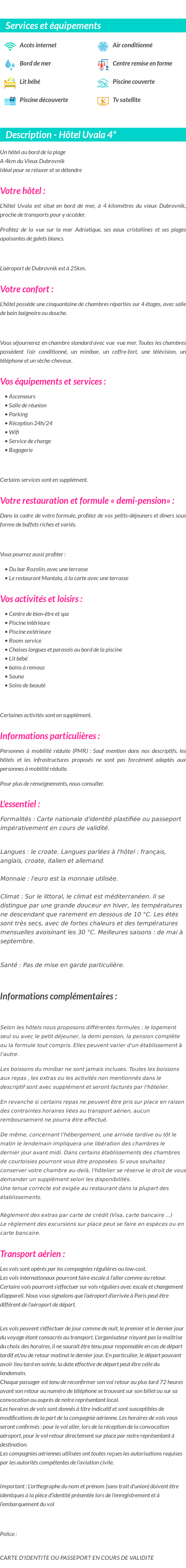 Détails du séjour