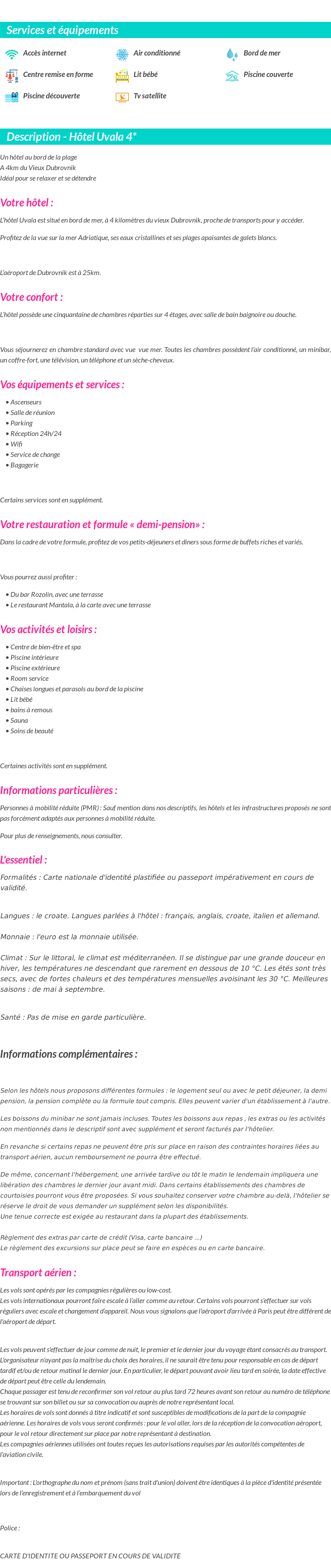 Détails du séjour