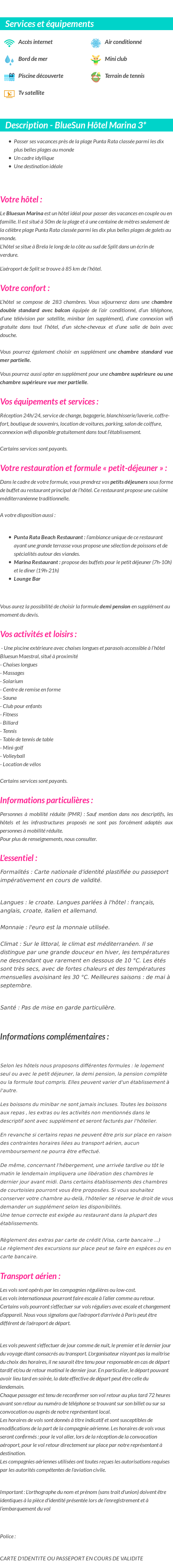 Détails du séjour