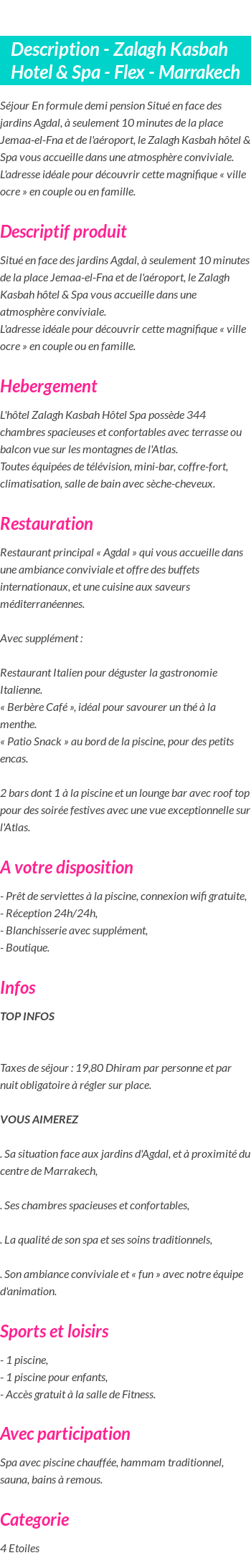 Détails du séjour