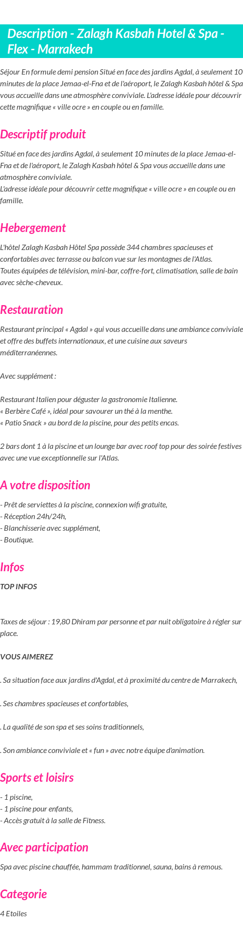 Détails du séjour