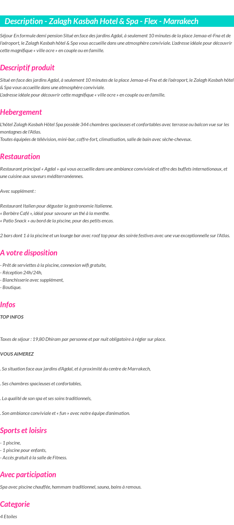 Détails du séjour