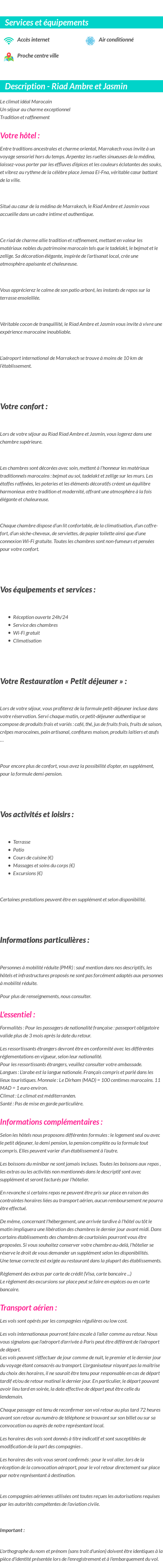 Détails du séjour
