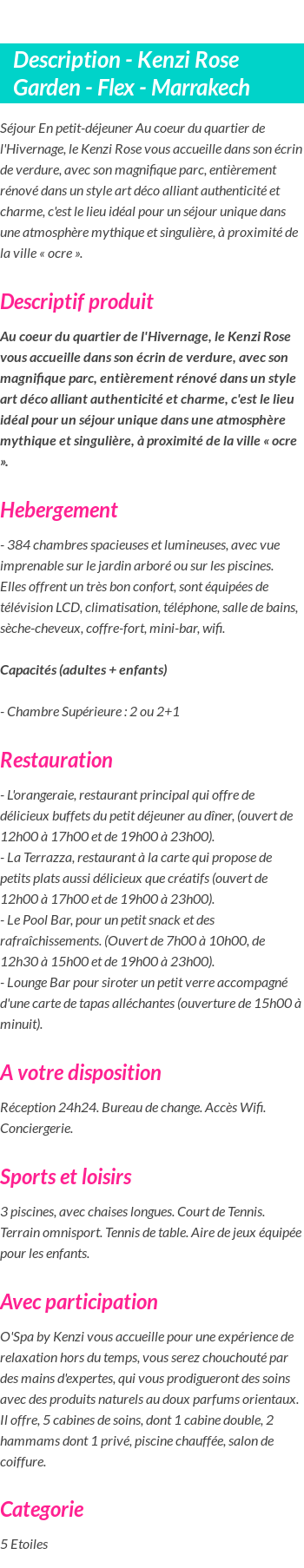 Détails du séjour