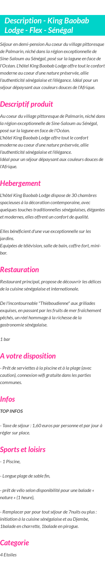 Détails du séjour