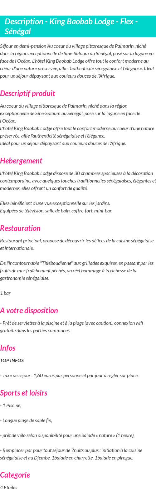 Détails du séjour