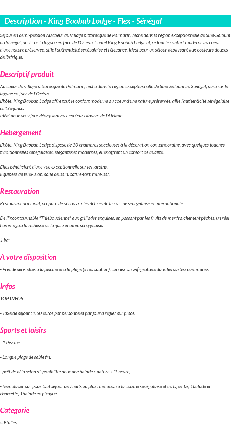 Détails du séjour