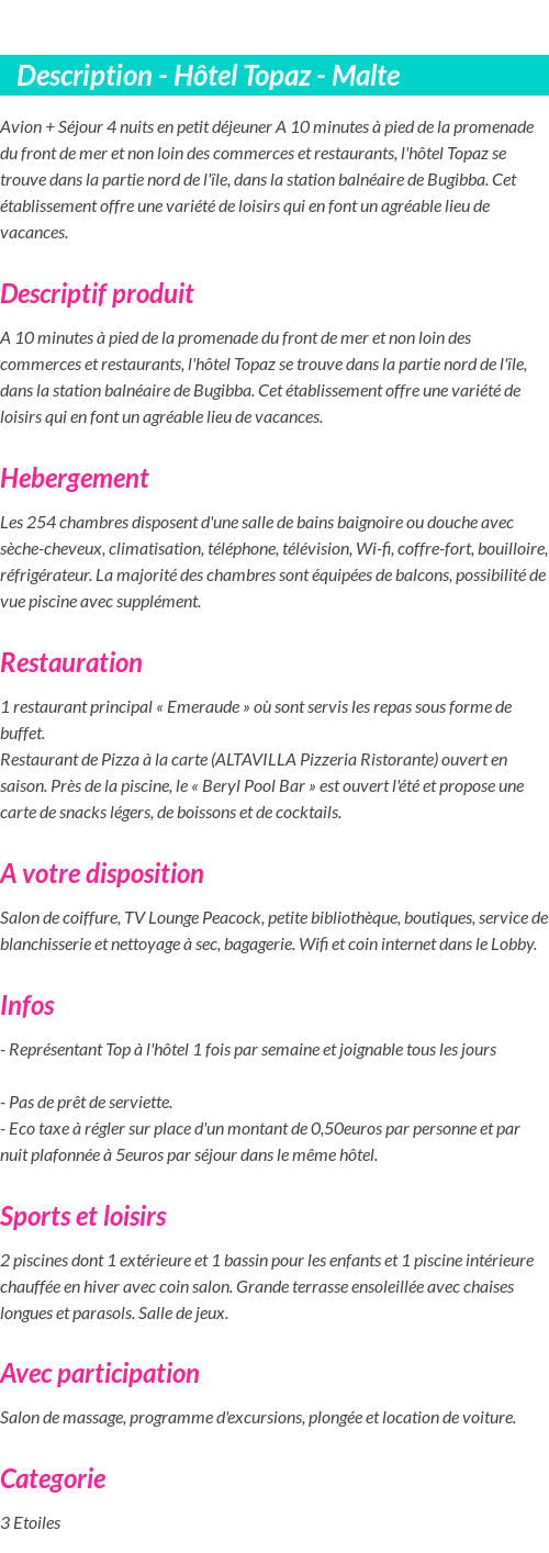 Détails du séjour