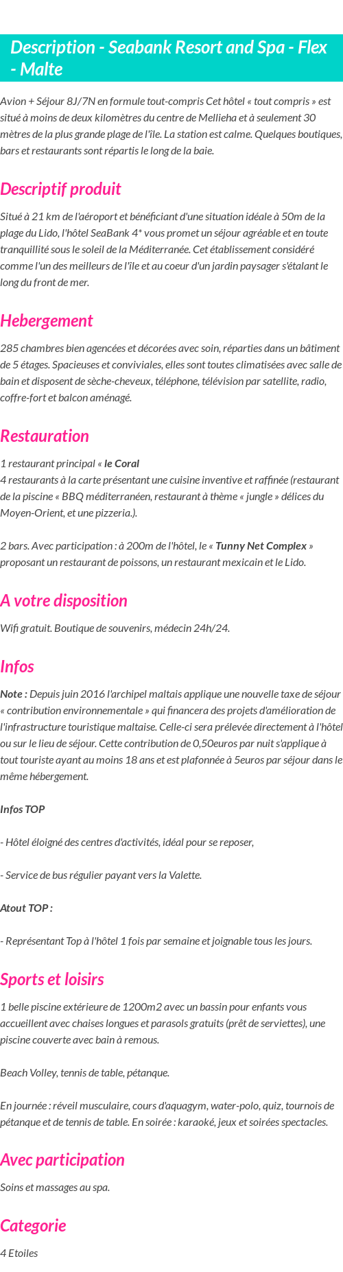 Détails du séjour