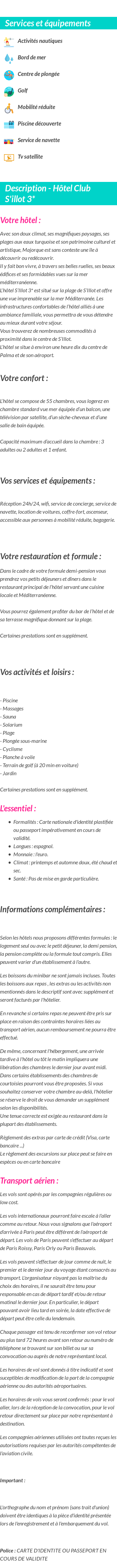 Détails du séjour