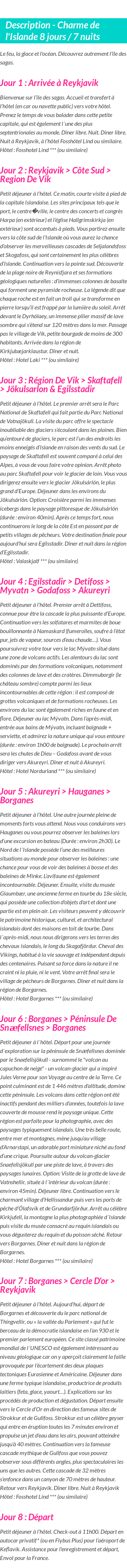 Détails du séjour