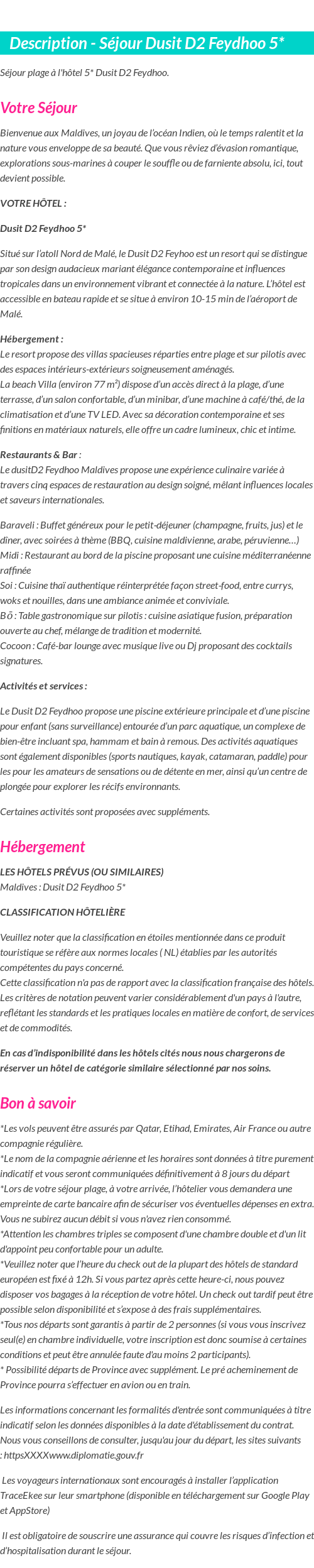 Détails du séjour
